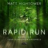 Rapid Run: Works for Tuba-Euphonium Ensemble - Matt Hightower